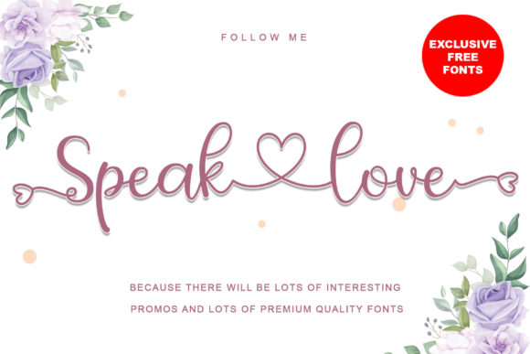 Speak Love Font Review: A Stylish Script for Creative Projects