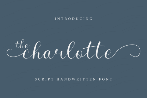 The Charlotte Font: A Script Typeface for Digital Elegance